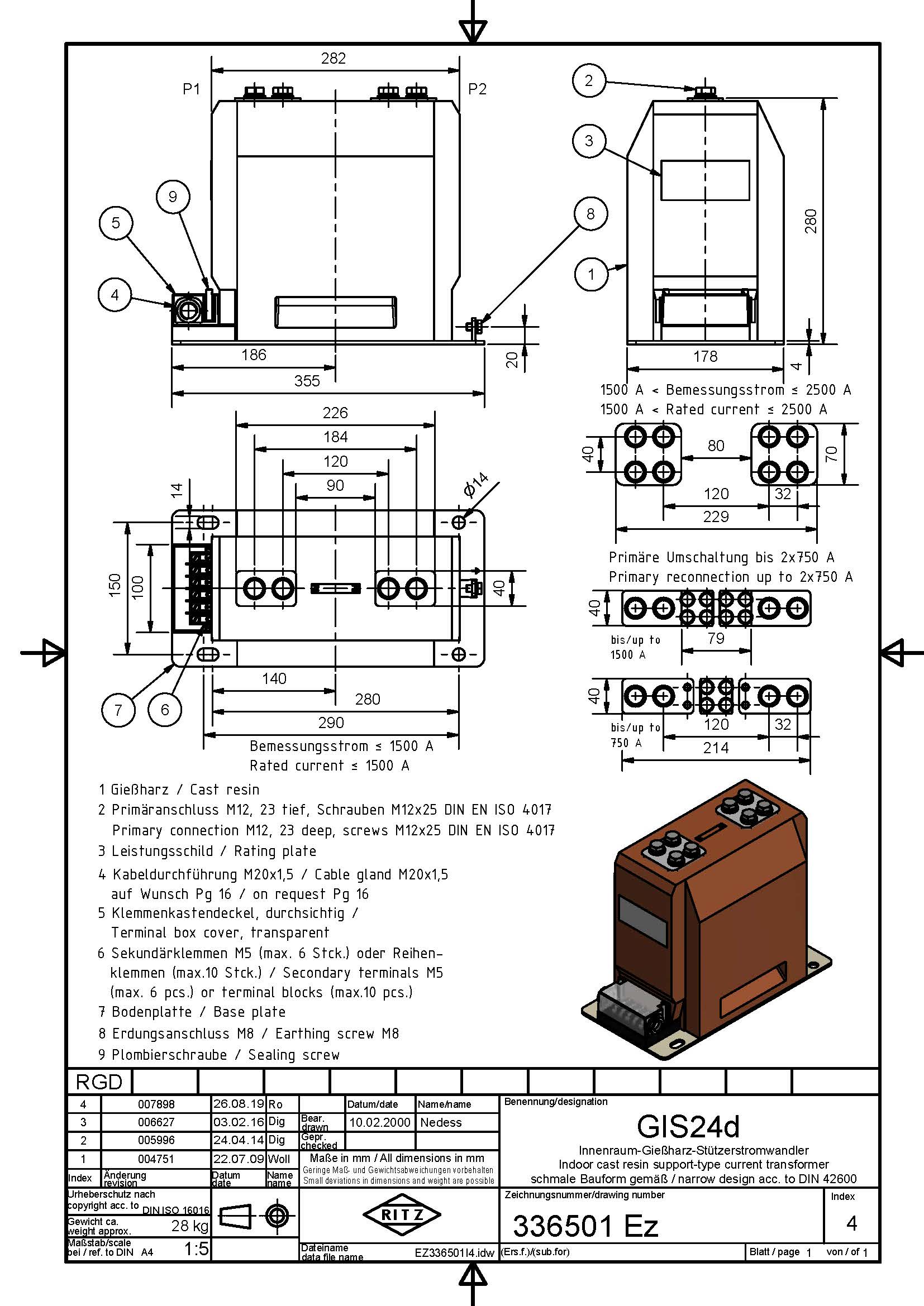 Stützerstromwandler Übersetzung: 2 x 100 // 5 / 1 / 1 A (BBlatt 254510)